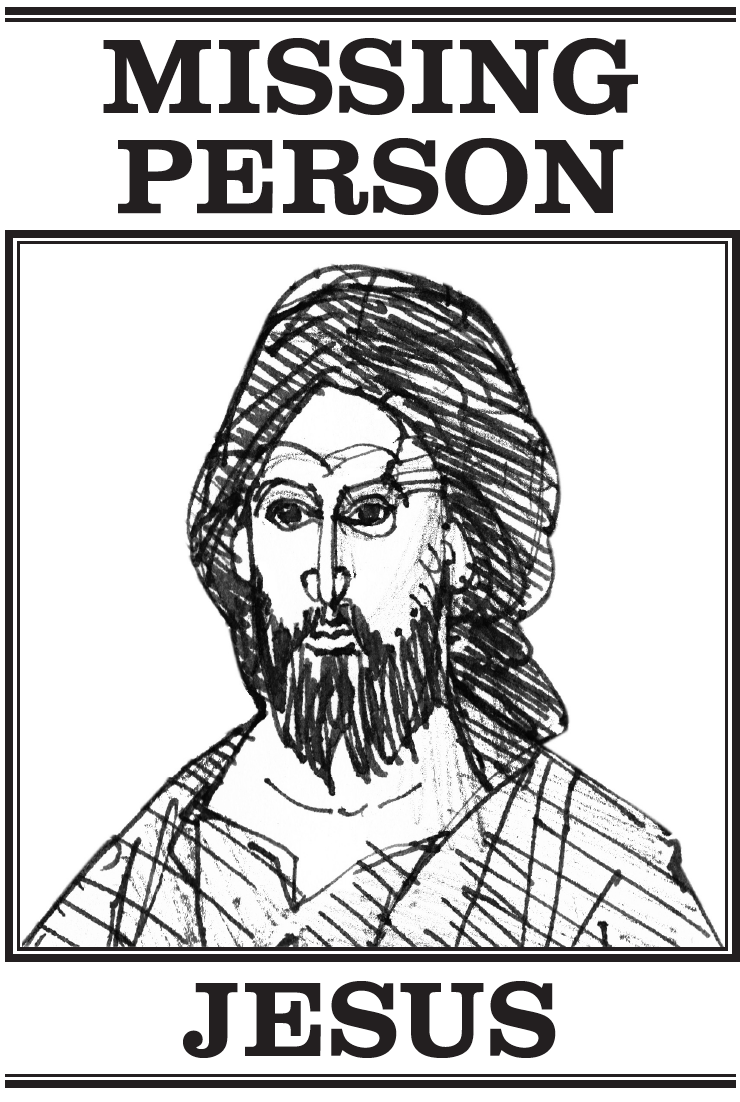 The Missing Person of Jesus