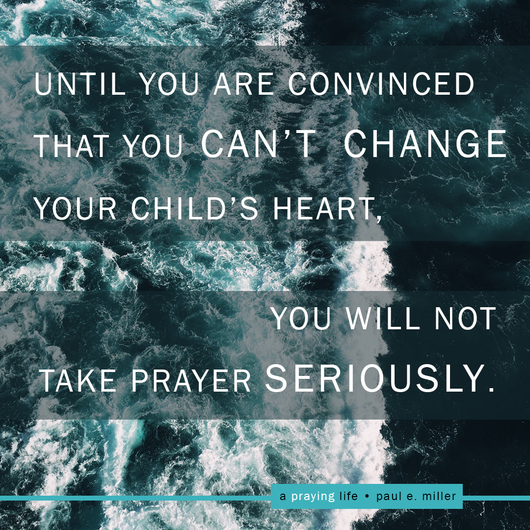 A Praying Life