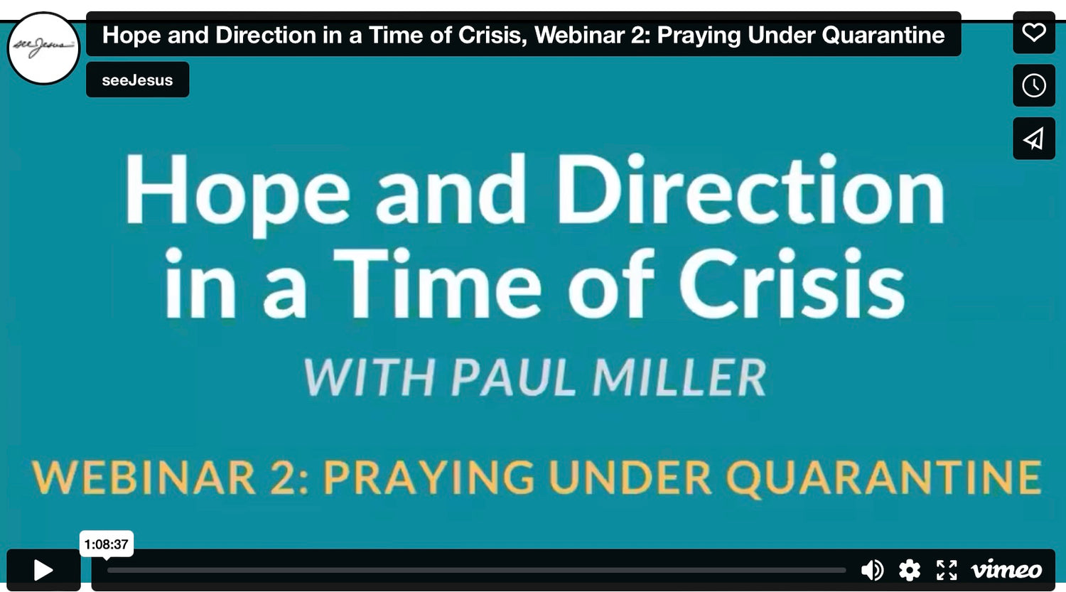 Praying Under Quarantine: Hope & Direction in a Time of Crisis, Webinar 2