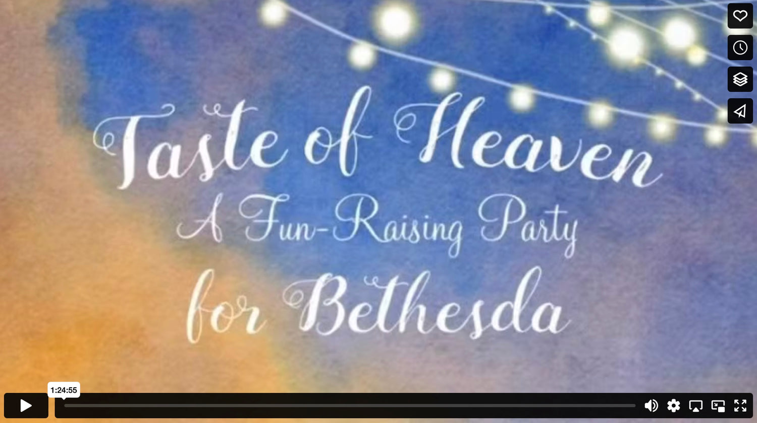 Taste of Heaven: A Fun-Raising Party for Bethesda