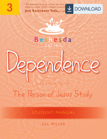 Bethesda Series, Unit 3: Dependence Student Manual (PDF)