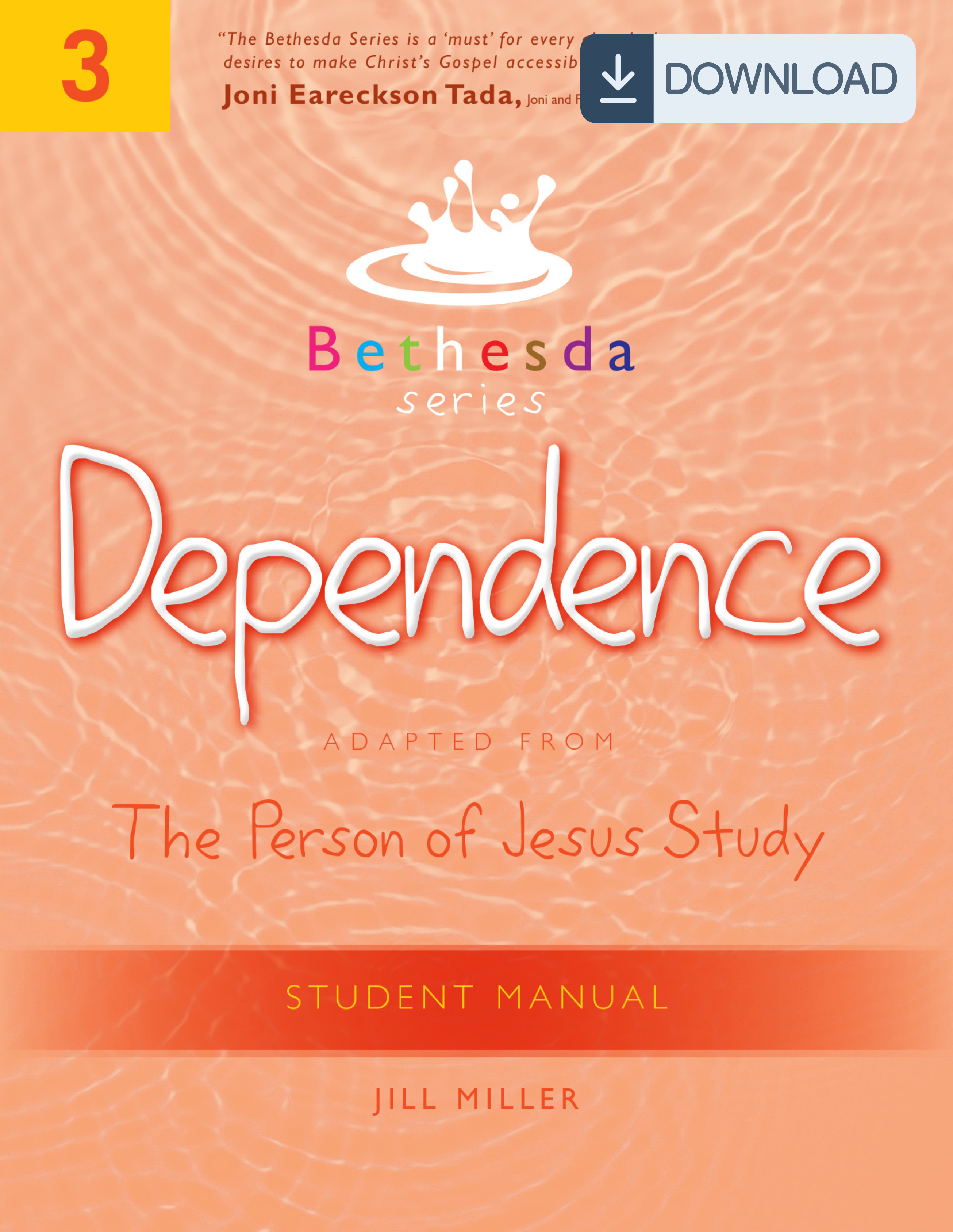 Bethesda Series, Unit 3: Dependence Student Manual (PDF)