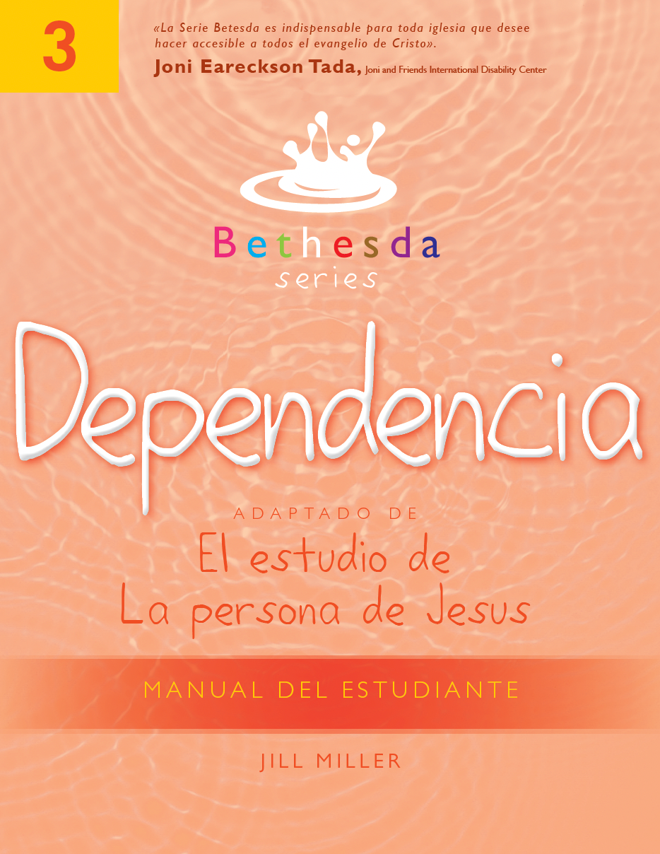 Serie Bethesda, Unidad 3: Manual del Estudiante Sobre Dependencia (PDF)