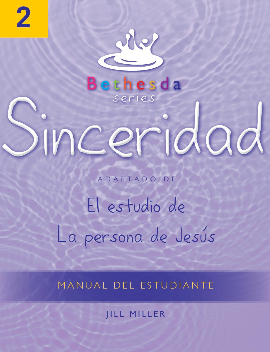 Serie Bethesda, Unidad 2: Manual del Estudiante Sobre Sinceridad (PDF)