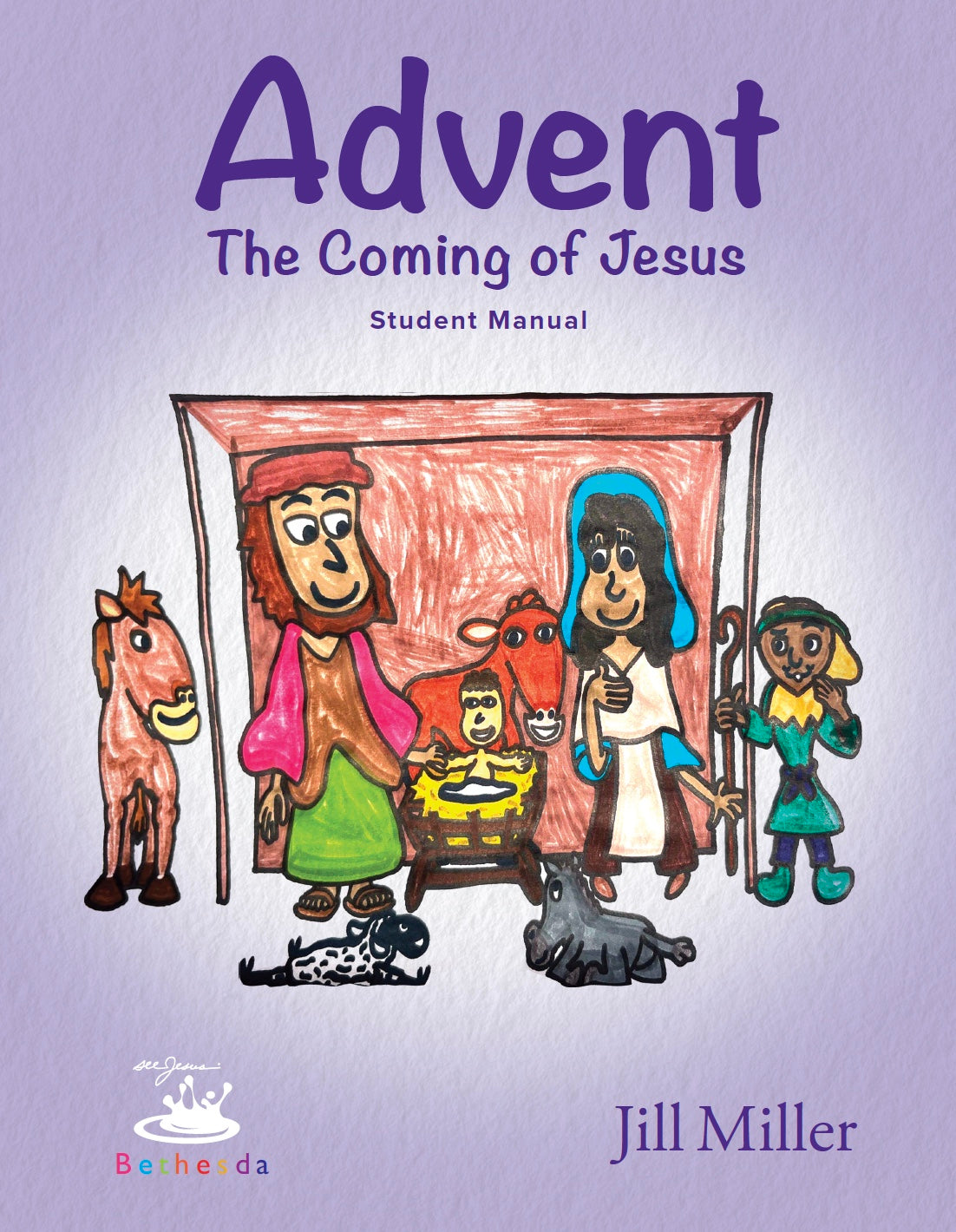 Advent: The Coming of Jesus Student Manual