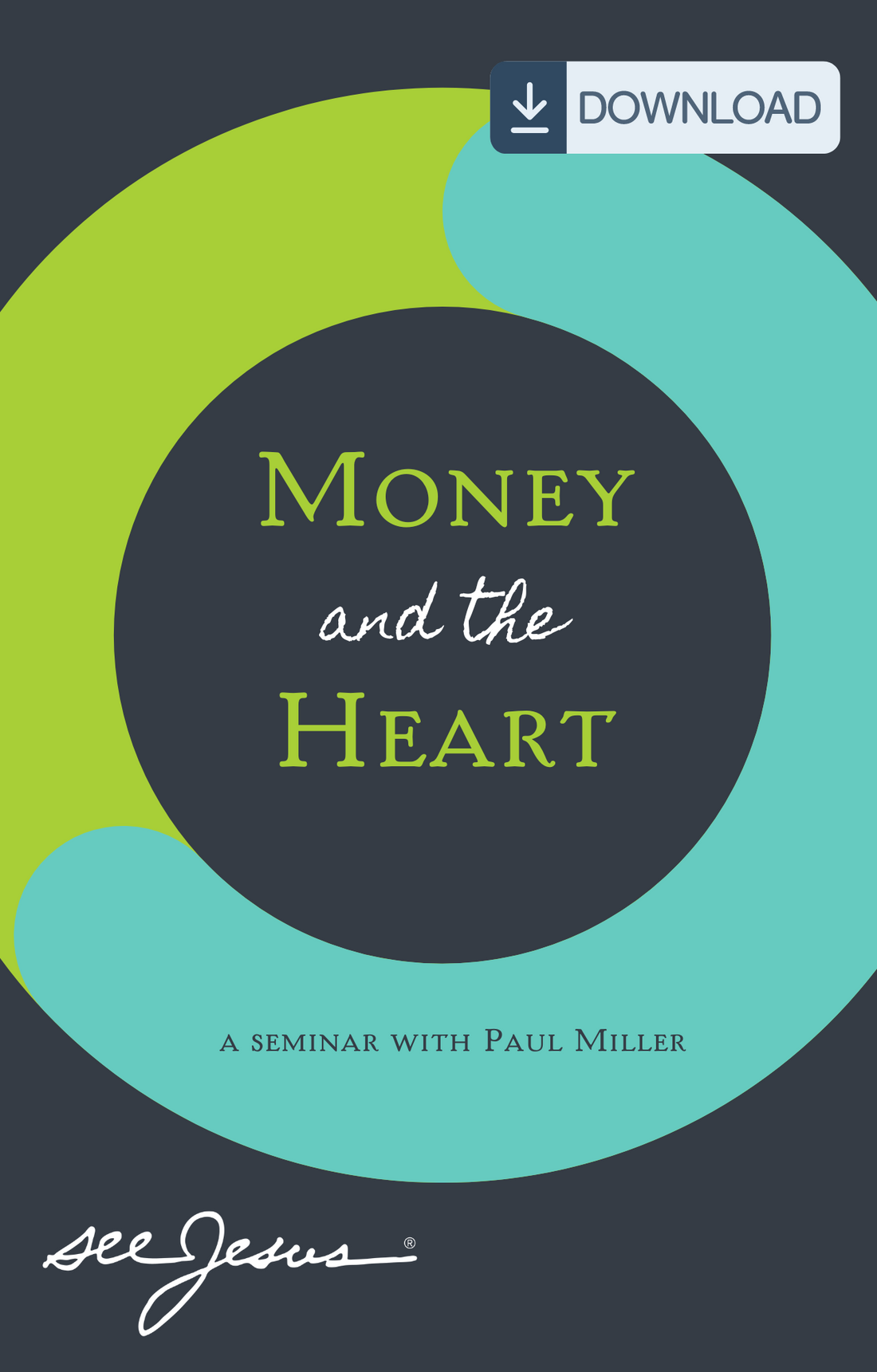 Money and the Heart Seminar