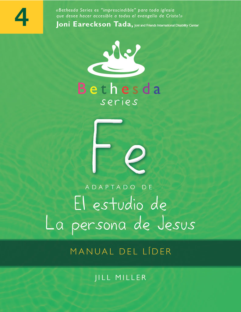Serie Bethesda, Unidad 4: Manual del Líder de Fe (PDF)