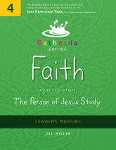 Bethesda Series, Unit 4: Faith Leader&